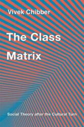The Class Matrix (ISBN: 9780674297296)