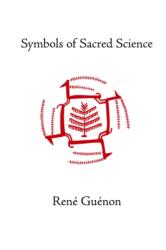 Symbols of Sacred Science - René Guénon (2004)
