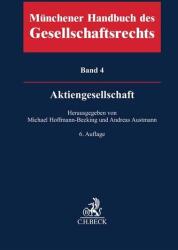 Münchener Handbuch des Gesellschaftsrechts Bd 4: Aktiengesellschaft (ISBN: 9783406792243)