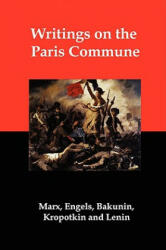 Writings on the Paris Commune - Peter Kropotkin (2008)