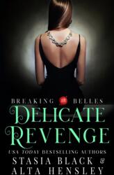 Delicate Revenge (ISBN: 9781953504302)