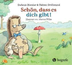 Schön, dass es dich gibt! (ISBN: 9783456863597)