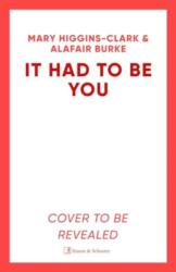 It Had To Be You (ISBN: 9781398525450)