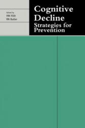 Cognitive Decline - H. M. FillitR. N. Butler (2006)