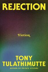 Rejection (ISBN: 9780063337879)