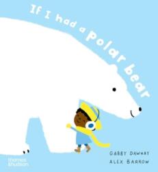 If I had a polar bear (ISBN: 9780500660300)
