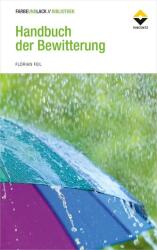 Handbuch der Bewitterung (ISBN: 9783748602736)