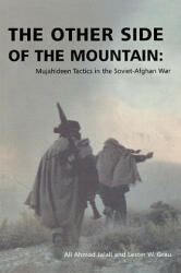 Other Side of the Mountain - Lester W. Grau (ISBN: 9781907521058)
