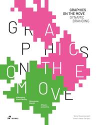 Graphics On the Move (ISBN: 9788419220554)