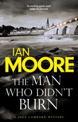 The Man Who Didn't Burn (ISBN: 9781788425070)