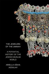 The Jewelers of the Ummah (ISBN: 9781804293119)