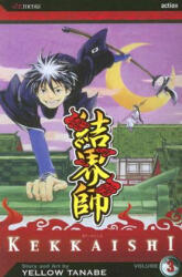 Kekkaishi, Vol. 3 - Yellow Tanabe (ISBN: 9781421500676)