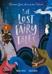 The Lost Fairy Tales (ISBN: 9781838916565)