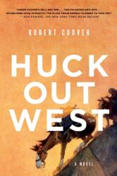 Huck Out West (ISBN: 9780393355499)