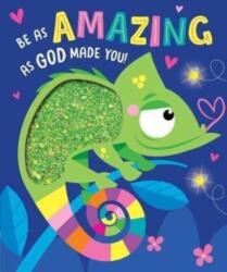Be as Amazing as God Made You (ISBN: 9781788931991)