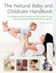 Natural Baby and Childcare Handbook (ISBN: 9780754828518)