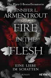 Fire in the Flesh - O dragoste în umbră (ISBN: 9783453323407)