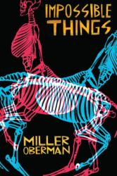 Impossible Things (ISBN: 9781478031093)