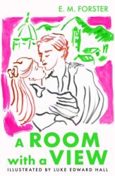A Room With A View. The Illustrated Edition (ISBN: 9780571388578)