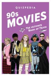 90s Movies Quizpedia (ISBN: 9781923049338)