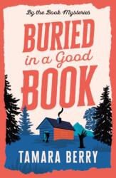 Buried in a Good Book (ISBN: 9781464239571)