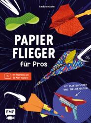 Papierflieger für Pros (ISBN: 9783745923506)