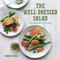 The Well-Dressed Salad (ISBN: 9781910904879)