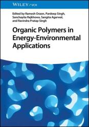 Organic Polymers in Energy-Environmental Applications (ISBN: 9783527352371)