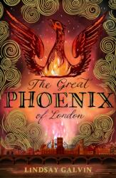 The Great Phoenix of London (ISBN: 9781915026972)