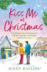 Kiss Me At Christmas (ISBN: 9781405971041)