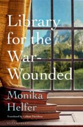 Library for the War-Wounded (ISBN: 9781526657343)