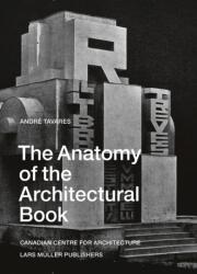 Anatomy of the Architectural Book (ISBN: 9783037787694)