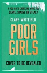 Poor Girls (ISBN: 9781837930876)
