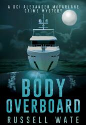 Body Overboard (ISBN: 9781803782430)