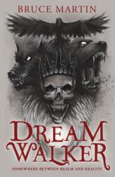 Dream Walker (ISBN: 9781803782393)