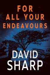 For All Your Endeavours (ISBN: 9781803782232)