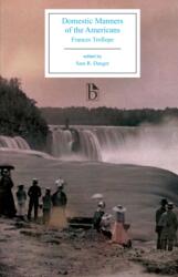 Domestic Manners of the Americans (ISBN: 9781554811113)