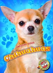 Chihuahuas (ISBN: 9781626173057)