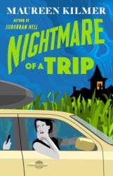 Nightmare of a Trip (ISBN: 9780593718599)