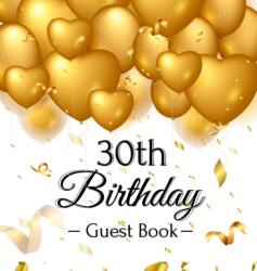 30th Birthday Guest Book (ISBN: 9788395823008)