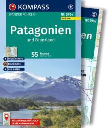 KOMPASS Wanderführer Patagonien und Feuerland, 55 Touren mit Extra-Tourenkarte (ISBN: 9783991543060)