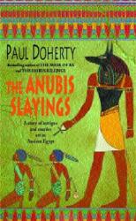 The Anubis Slayings (ISBN: 9780747263098)
