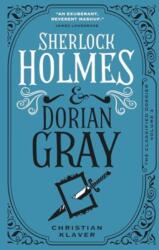 The Classified Dossier - Sherlock Holmes and Dorian Gray (ISBN: 9781789099300)