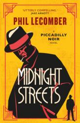 The Piccadilly Noir Series - Midnight Streets (ISBN: 9781835411995)
