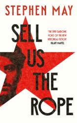 Sell Us the Rope (ISBN: 9781800754638)