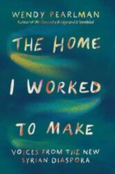 The Home I Worked to Make (ISBN: 9781324092230)