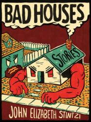 Bad Houses (ISBN: 9781551529615)