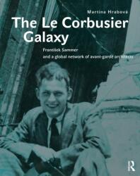 The Le Corbusier Galaxy (ISBN: 9781032678580)