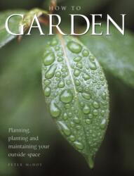 How to Garden (ISBN: 9781843094746)