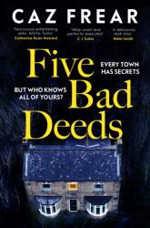Five Bad Deeds (ISBN: 9781398524941)